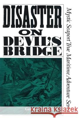 Disaster on Devil's Bridge George A., Jr. Hough 9781493038312 Globe Pequot Press - książka