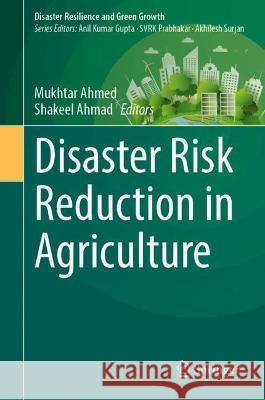 Disaster Risk Reduction in Agriculture  9789819917624 Springer Nature Singapore - książka