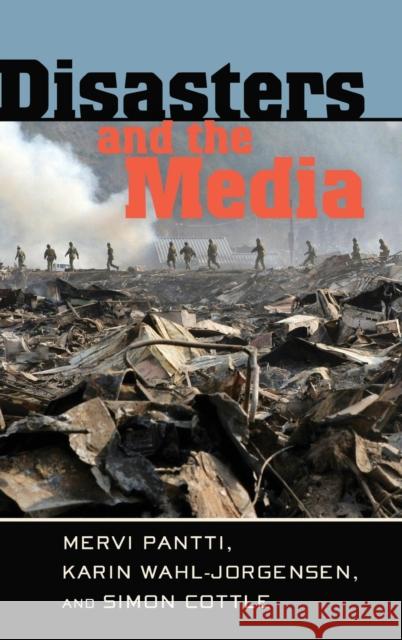Disasters and the Media  9781433108266 Peter Lang Publishing Inc - książka