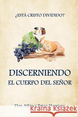 Discerniendo el Cuerpo Del Senor Spencer, Margi 9781517219581 Createspace - książka