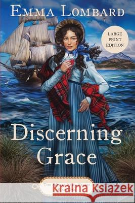 Discerning Grace (The White Sails Series Book 1) Emma Lombard 9780645105810 Emma Lombard - książka