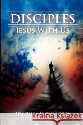 Disciples: Jesus with Us Richardson, V. Riley 9781893729490 Energion Publications - książka