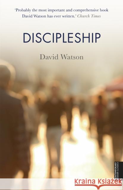 Discipleship David Watson 9781444792010 John Murray Press - książka