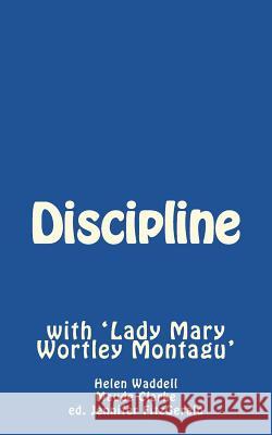 Discipline: with 'Lady Mary Wortley Montagu' Clarke, Maude 9781720910558 Createspace Independent Publishing Platform - książka