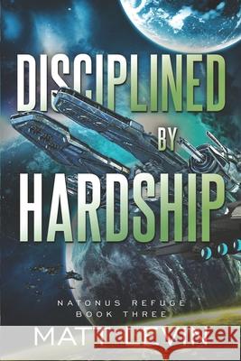 Disciplined by Hardship Levin Matt Levin 9798525777545 Independently published - książka