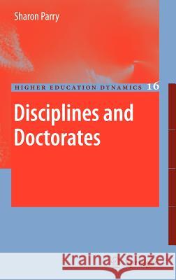 Disciplines and Doctorates Sharon Parry 9781402053115 Springer - książka