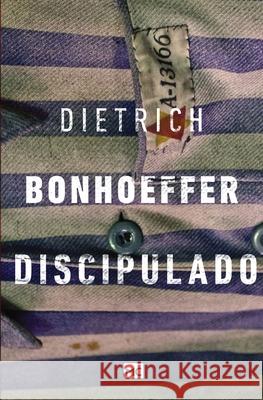 Discipulado Dietrich Bonhoeffer 9788543301198 Editora Mundo Cristao - książka