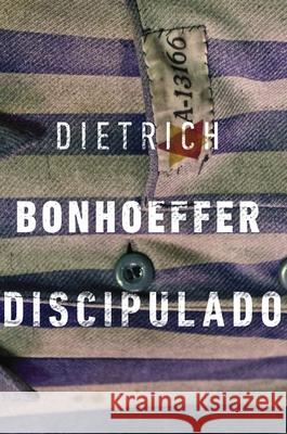 Discipulado Dietrich Bonhoeffer 9788543303239 Editora Mundo Cristao - książka
