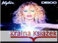 Disco Kylie Minogue 4050538634006 Warner Music - książka