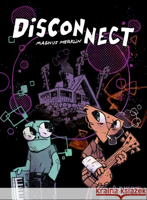 Disconnect Magnus Merklin Magnus Merklin 9781990521379 Black Panel Press - książka