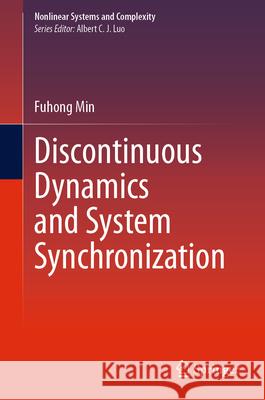 Discontinuous Dynamics and System Synchronization Fuhong Min 9783031666476 Springer - książka