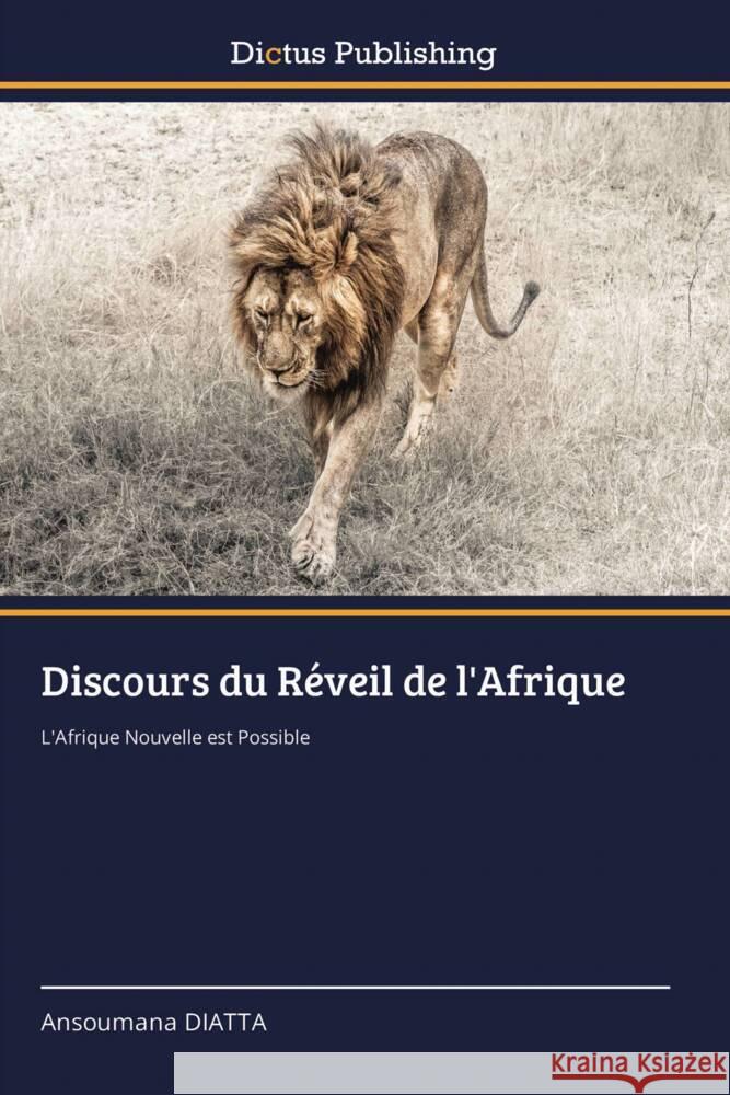 Discours du R?veil de l'Afrique Ansoumana Diatta 9786202479288 Dictus Publishing - książka