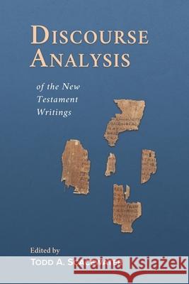 Discourse Analysis of the New Testament Writings Todd a. Scacewater 9781948048439 Fontes Press - książka