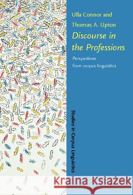 DISCOURSE IN THE PROFESSIONS  9789027222879 JOHN BENJAMINS PUBLISHING CO - książka