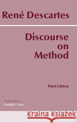 Discourse on Method Rene Descartes 9780872204225 HACKETT PUBLISHING CO, INC - książka