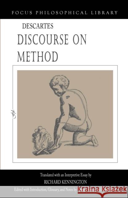 Discourse on Method Pamela Kraus Frank Hunt Richard Kennington 9781585102594 Focus Publishing/R. Pullins Company - książka