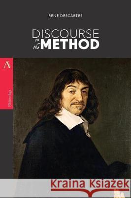 Discourse on the Method Rene Descartes 9781975979775 Createspace Independent Publishing Platform - książka
