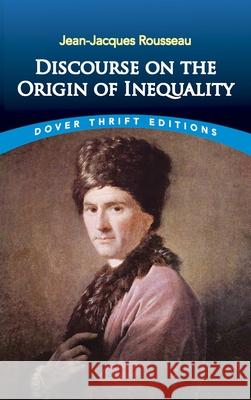 Discourse on the Origin of Inequality Jean Jacques Rousseau 9780486434148 Dover Publications Inc. - książka