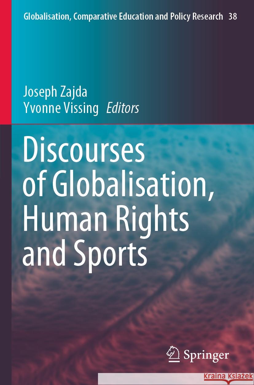 Discourses of Globalisation, Human Rights and Sports  9783031383045 Springer Nature Switzerland - książka