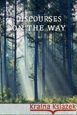 Discourses On The Way William, G. 9781460919422 Createspace - książka