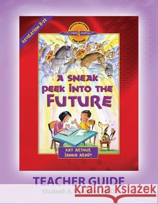 Discover 4 Yourself(r) Teacher Guide: A Sneak Peek Into the Future Elizabeth a. McAllister 9781888655490 Precept Minstries International - książka