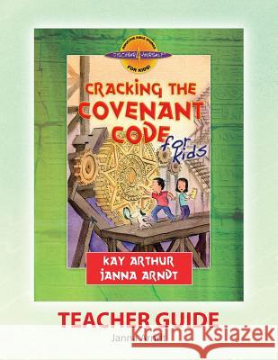 Discover 4 Yourself(r) Teacher Guide: Cracking the Covenant Code Elizabeth a. McAllister 9781621190448 Precept Minstries International - książka