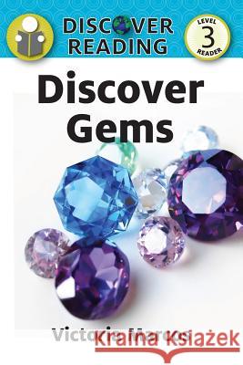 Discover Gems Victoria Marcos 9781623957032 Xist Publishing - książka