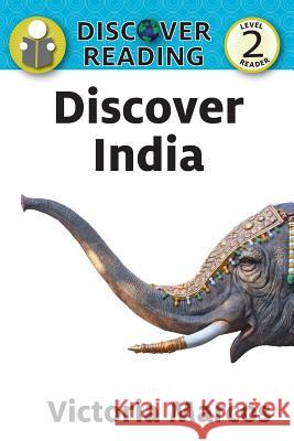 Discover India Victoria Marcos 9781623957063 Xist Publishing - książka