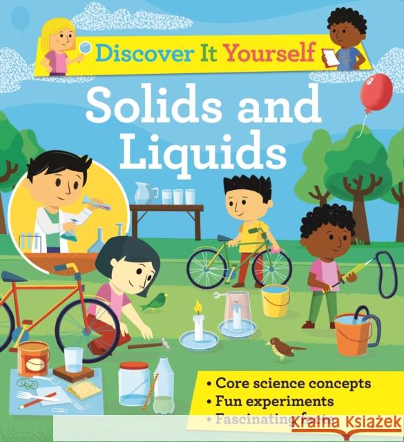 Discover It Yourself: Solids and Liquids Glover, David 9780753476734 Kingfisher - książka