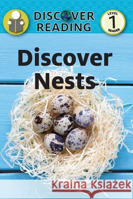 Discover Nests Juliana O'Neill 9781532409240 Xist Publishing - książka