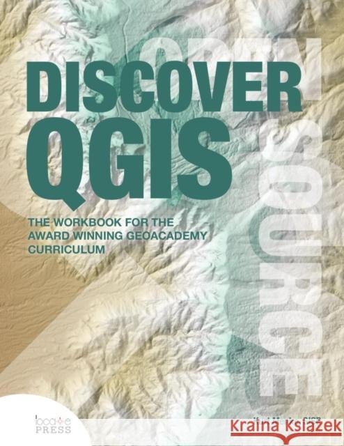 Discover Qgis Kurt Menke Gary E. Sherman 9780989421768 Locate Press - książka