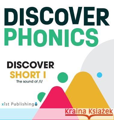 Discover Short I August Hoeft   9781532445767 Xist Publishing - książka