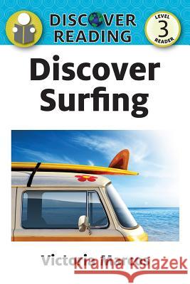 Discover Surfing Victoria Marcos 9781623956547 Xist Publishing - książka