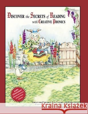 Discover the Secrets of Reading with Creative Phonics Mackie Ramsay 9781425153212 Trafford Publishing - książka