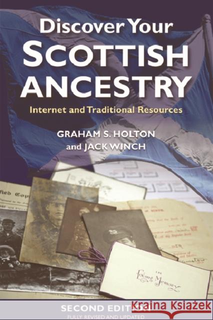 Discover Your Scottish Ancestry: Internet and Traditional Resources Holton, Graham 9780748639199  - książka