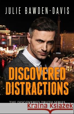 Discovered Distractions Julie Bawden-Davis 9781955265126 Roses Are Red Publishing - książka