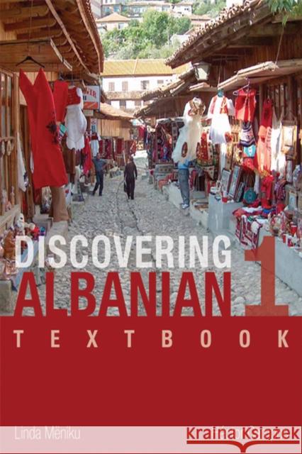 Discovering Albanian I Textbook Meniku, Linda 9780299250843 University of Wisconsin Press - książka