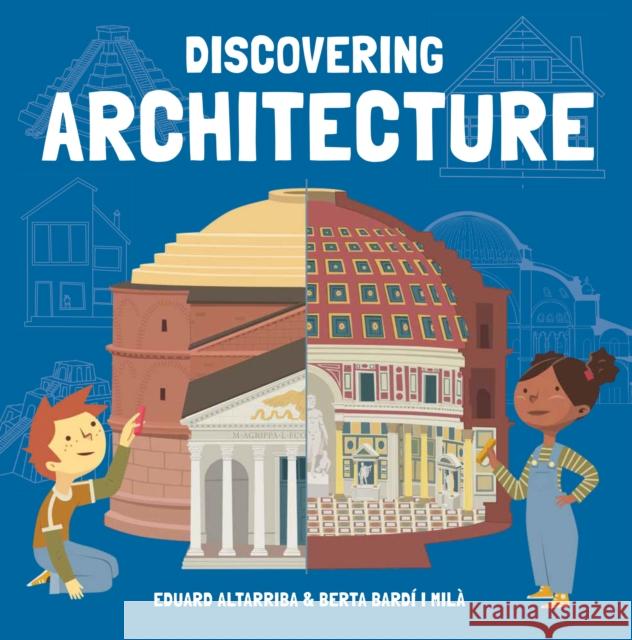 Discovering Architecture Eduard Altarriba   9781787080287 Button Books - książka