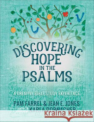 Discovering Hope in the Psalms: A Creative Devotional Study Experience Farrel, Pam 9780736969970 Harvest House Publishers - książka