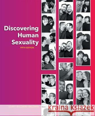 Discovering Human Sexuality Simon LeVay Janice Baldwin John Baldwin 9780197522578 Oxford University Press, USA - książka