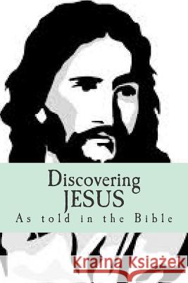 Discovering JESUS: 