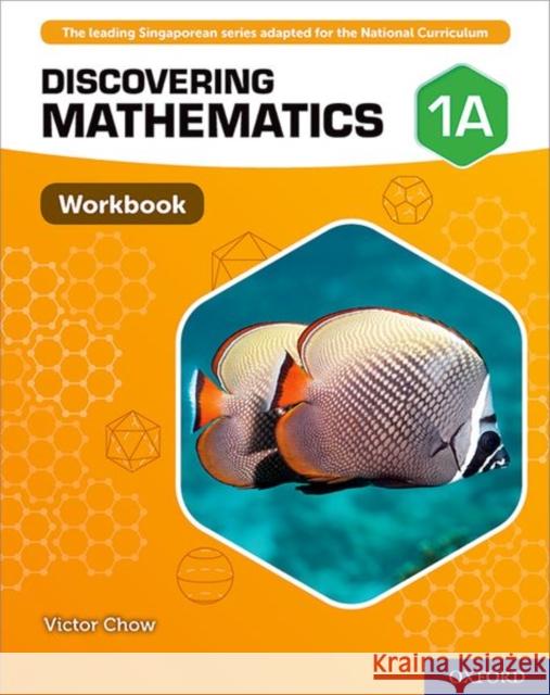 Discovering Mathematics: Workbook 1A Victor Chow   9780198421801 Oxford University Press - książka