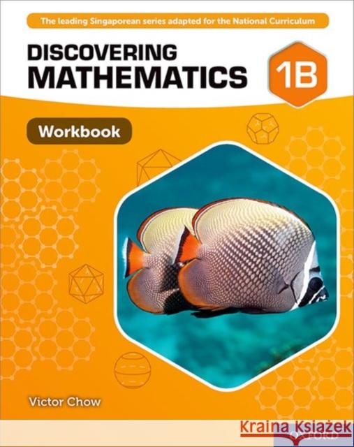 Discovering Mathematics: Workbook 1B Chow, Victor 9780198421771 Oxford University Press - książka