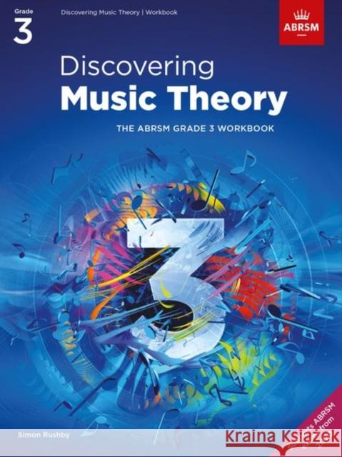 Discovering Music Theory, The ABRSM Grade 3 Workbook ABRSM 9781786013477 Associated Board of the Royal Schools of Musi - książka