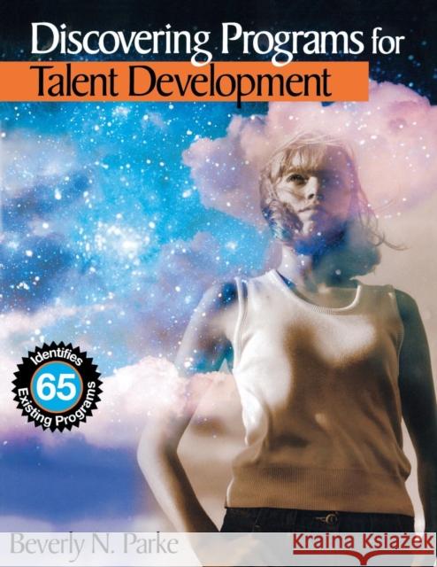 Discovering Programs for Talent Development Beverly N. Parke 9780761946137 Corwin Press - książka