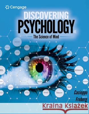 Discovering Psychology: The Science of Mind John T. Cacioppo Laura Freberg Stephanie Cacioppo 9780357363232 Cengage Learning, Inc - książka