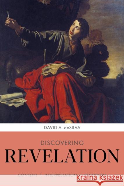 Discovering Revelation Professor David A deSilva 9780281069712 SPCK Publishing - książka