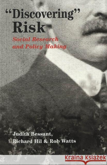 «Discovering» Risk: Social Research and Policy Making McWilliam, Erica 9780820458137 Peter Lang Publishing - książka