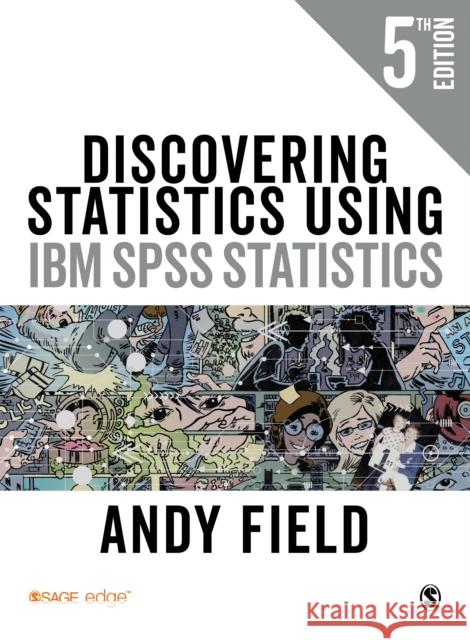 Discovering Statistics Using IBM SPSS Andy Field 9781526419514 Sage Publications Ltd - książka