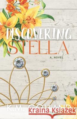 Discovering Stella Km Golland 9781507732557 Createspace - książka